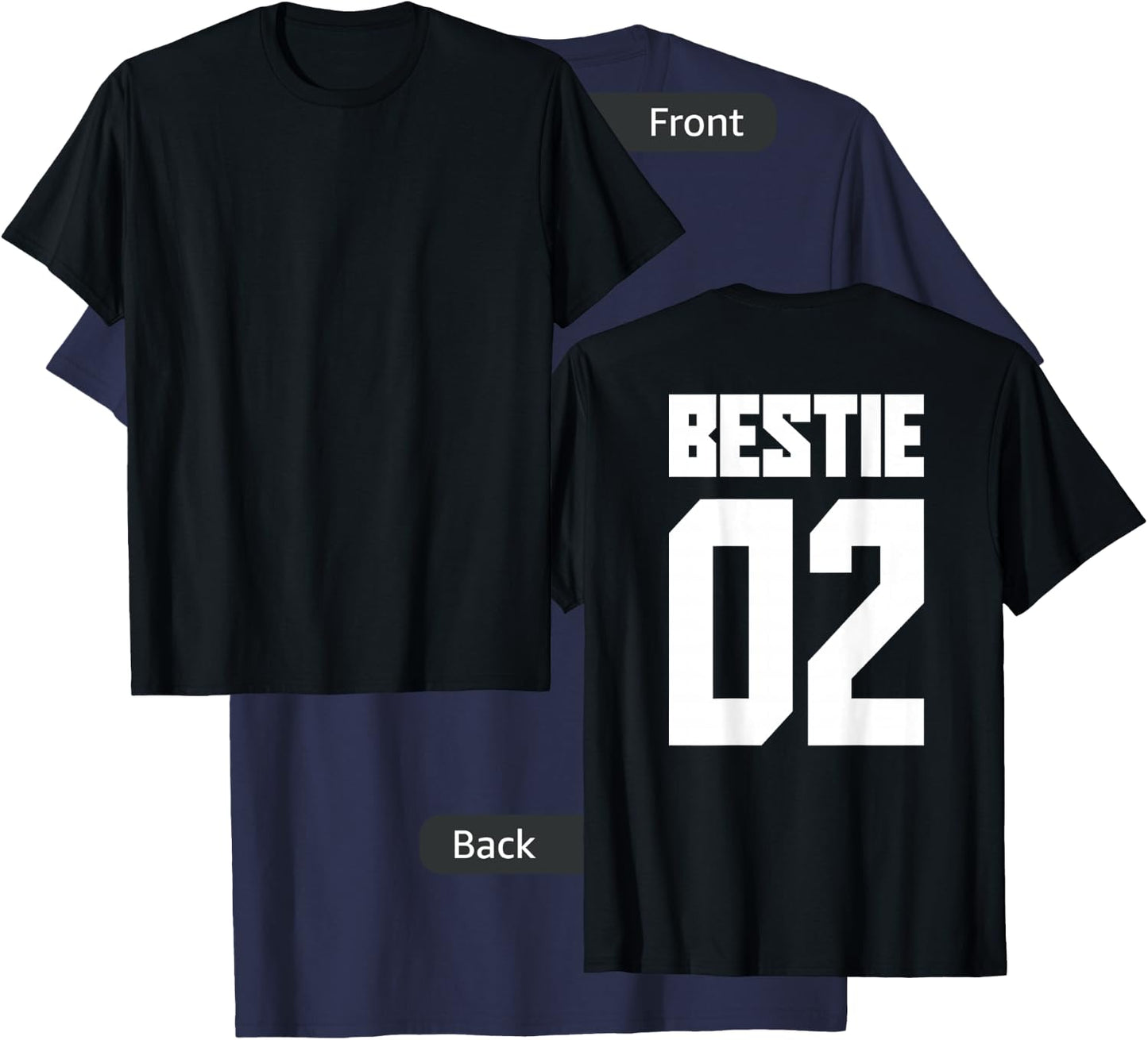 Bestie 01 Bestie 02 Bestie Squad Matching BFF Friend Crew T-Shirt - T-Shirt | Navy