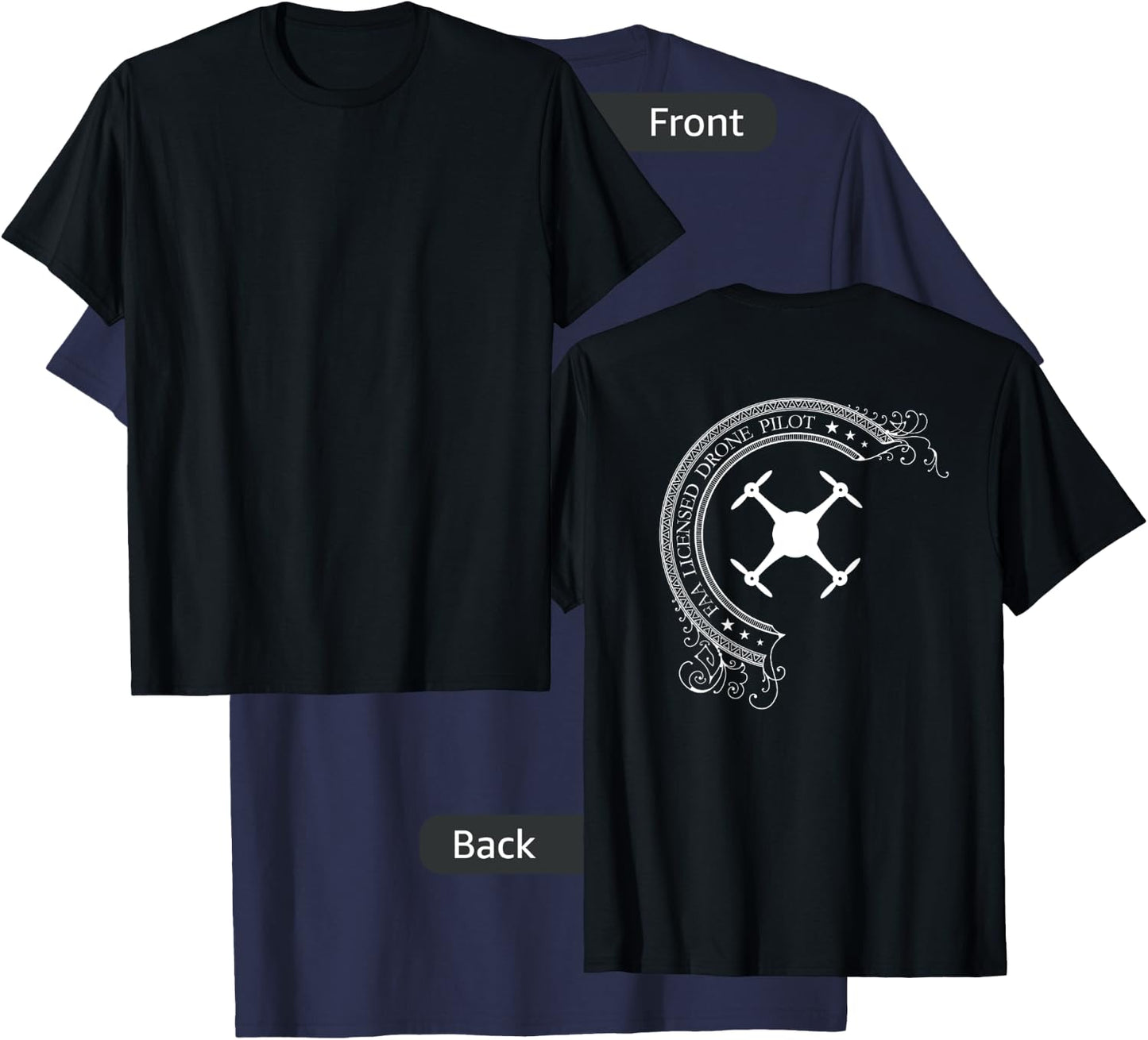 FAA Licensed UAV Multirotor Drone Pilot - BACK DESIGN T-Shirt - T-Shirt | Navy