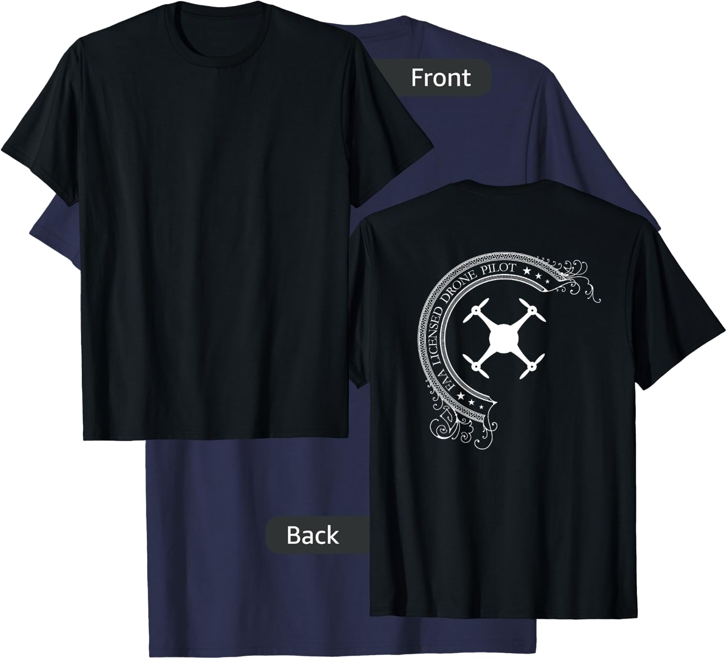 FAA Licensed UAV Multirotor Drone Pilot - BACK DESIGN T-Shirt - T-Shirt | Navy