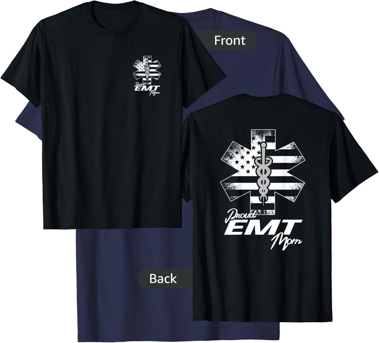 Proud EMT Mom Emergency Medical Technician T Shirt T-Shirt - T-Shirt | Navy