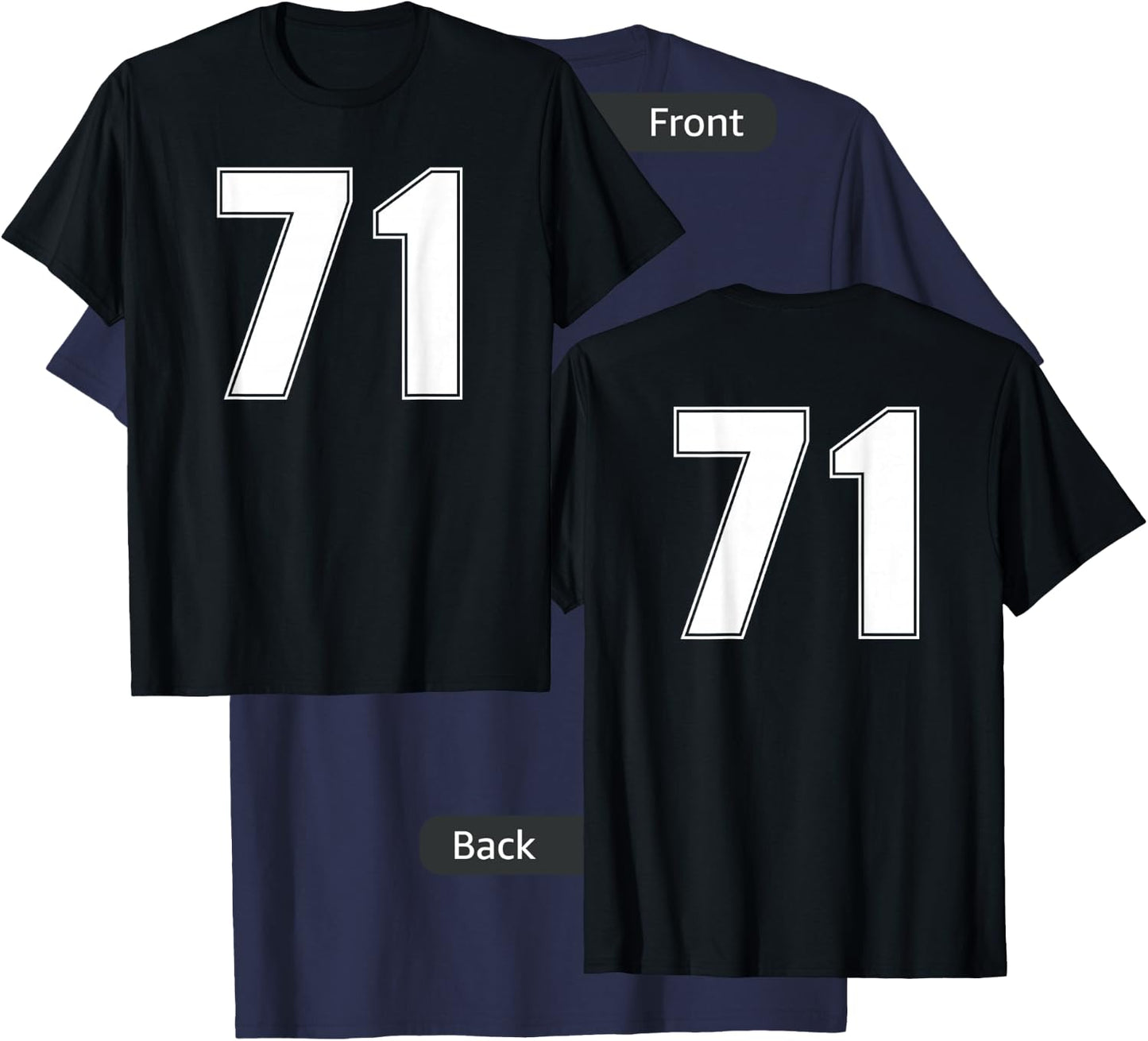Number 71 Seventy One Year Sport Jersey #71 Front & Back T-Shirt - T-Shirt | Navy