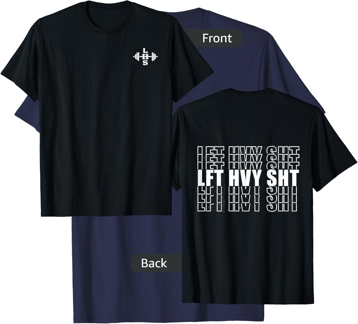 LFT HVY SHT Lift Heavy Weightlifting LHS Barbell Logo T-Shirt - T-Shirt | Navy