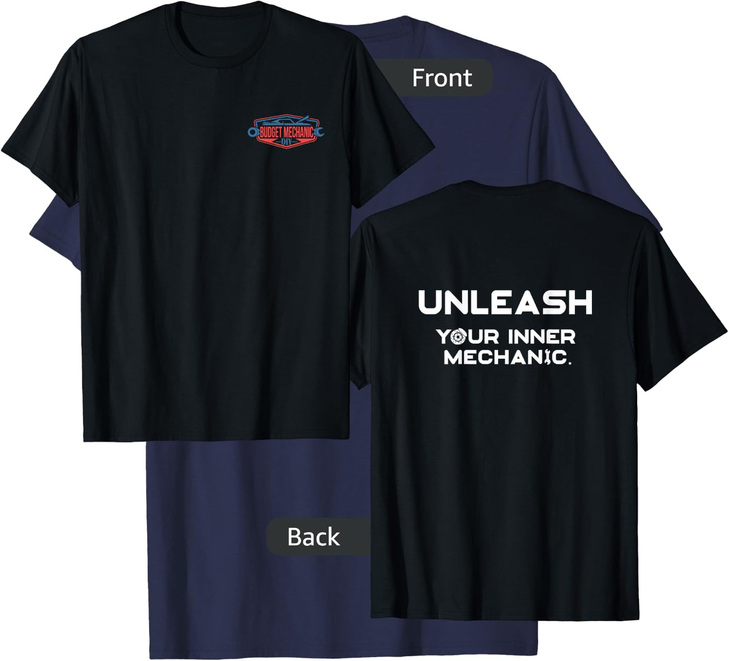 Budget Mechanic - Unleash Your Inner Mechanic T-Shirt - T-Shirt | Navy
