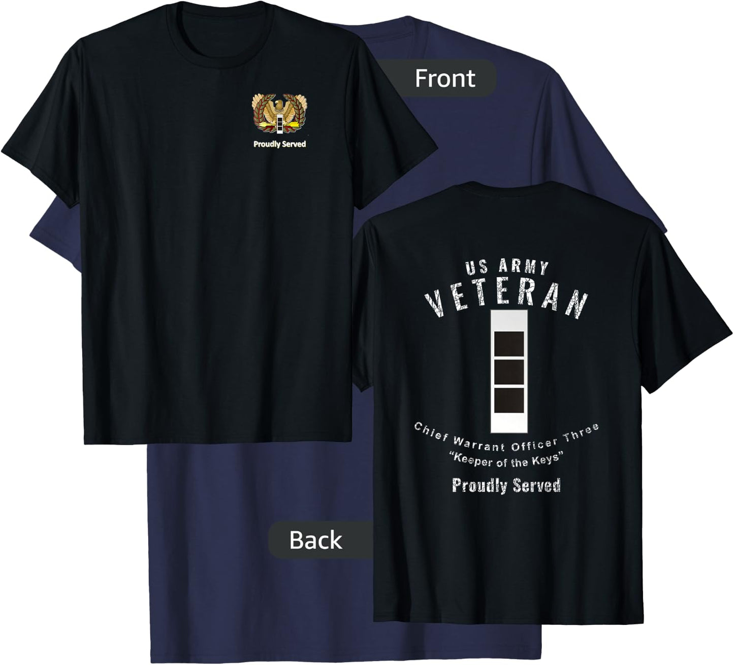 Proudly Served Veteran Army CW3 Shirt T-Shirt - T-Shirt | Navy