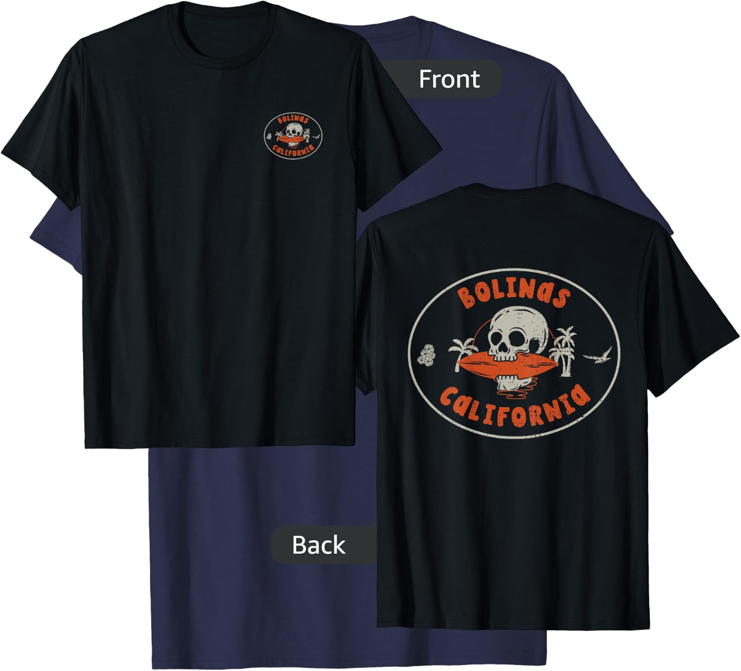 Bolinas California CA Skull Surf Tattoo Front & Back T-Shirt - T-Shirt | Navy