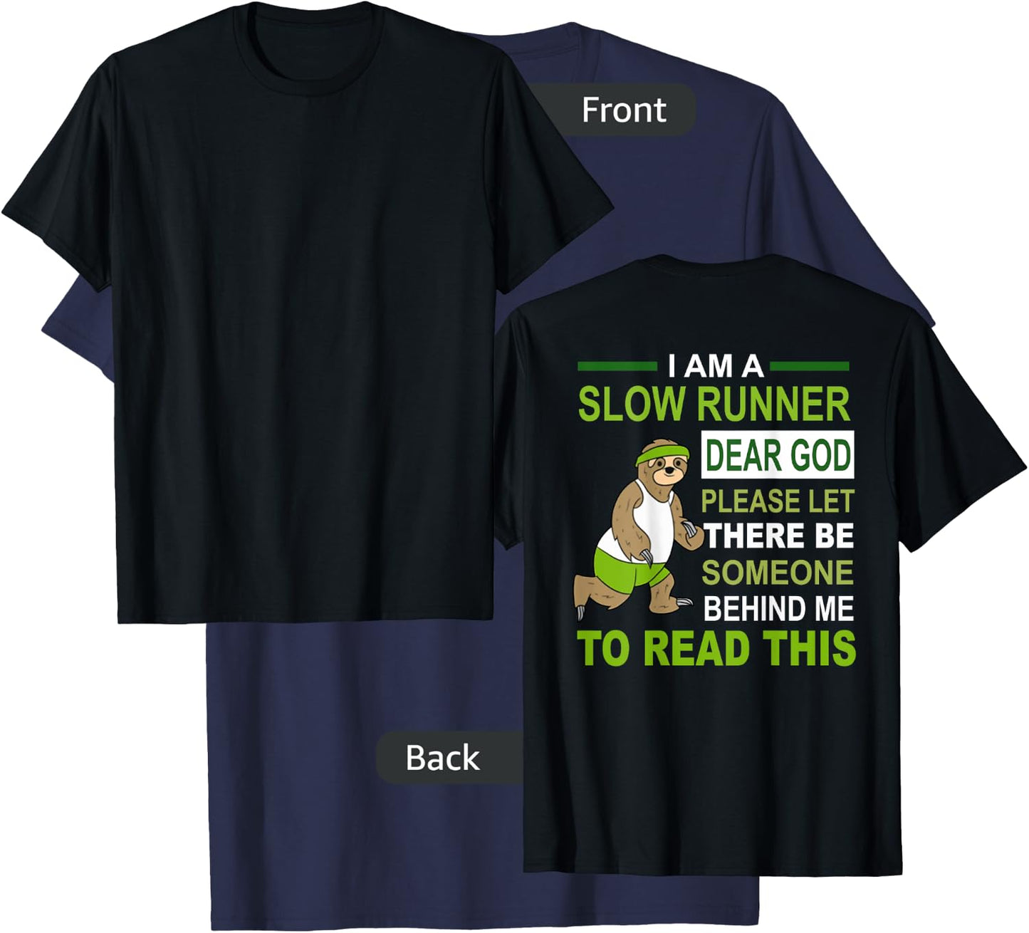 I am a slow runner sloth running runner funny T-Shirt - T-Shirt | Navy