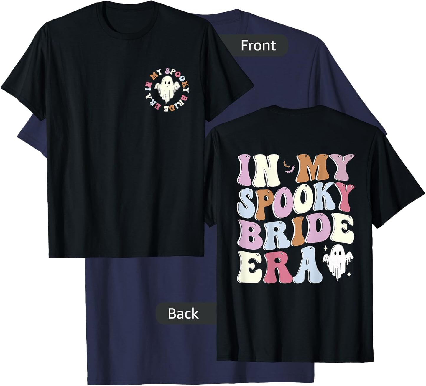 Groovy In My Spooky Bride Era 2 Sided T-Shirt - T-Shirt | Navy