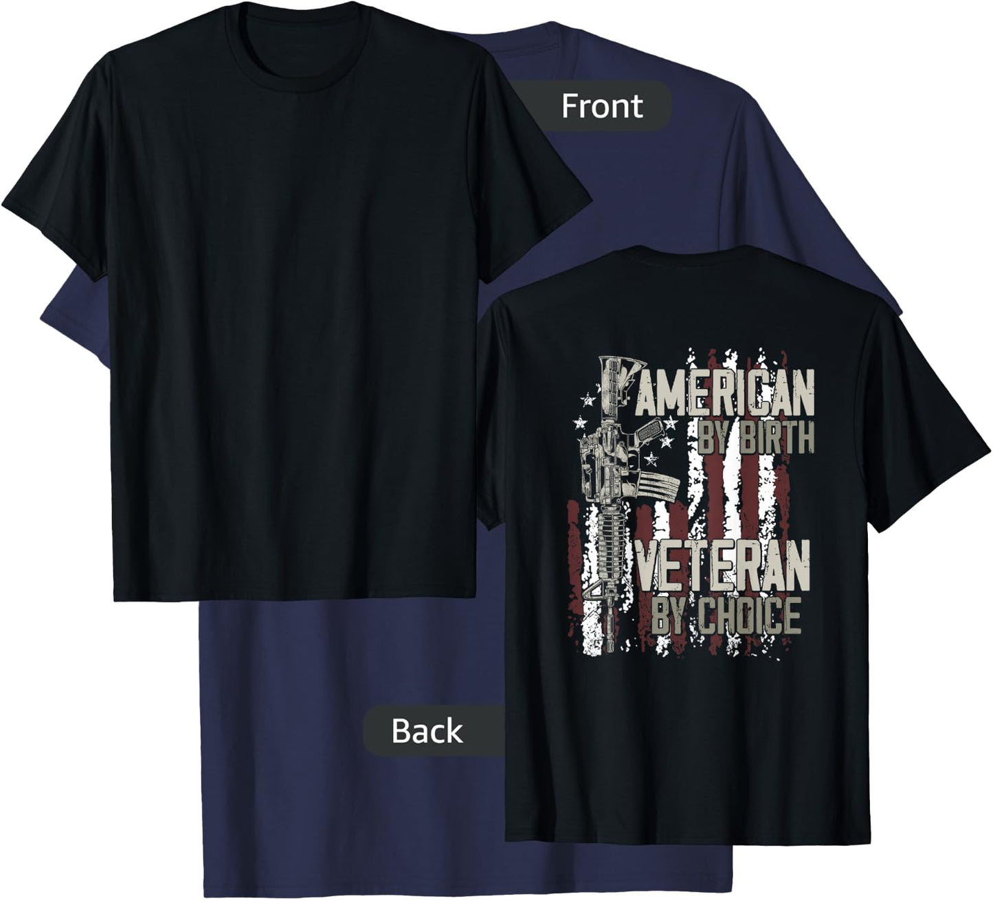 American By birth Veteran By Choice American Flag on back T-Shirt - T-Shirt | Navy