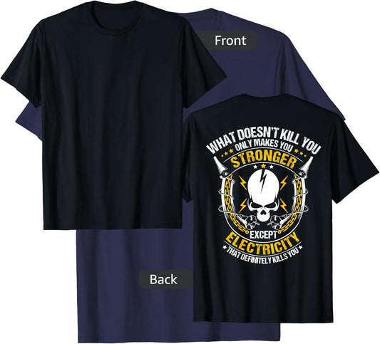 Lineman What Doesn't Kill You Electricity Electrician Small T-Shirt - T-Shirt | Navy