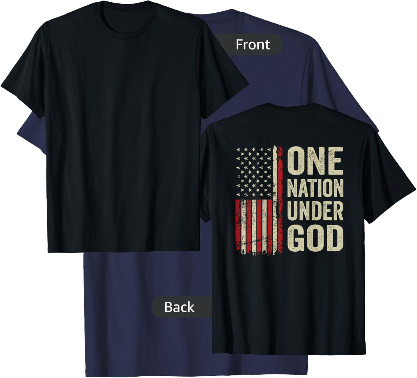 One Nation Under God - Patriotic Christian USA Flag (BACK) T-Shirt - T-Shirt | Navy