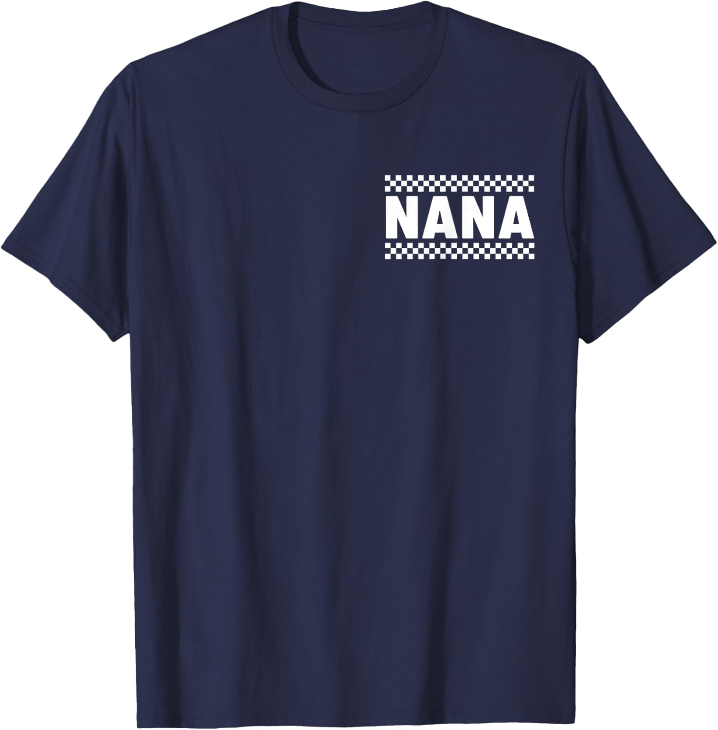 Nana Hosting Race Car Pit Crew Checkered Birthday Party Cool T-Shirt - T-Shirt | Navy