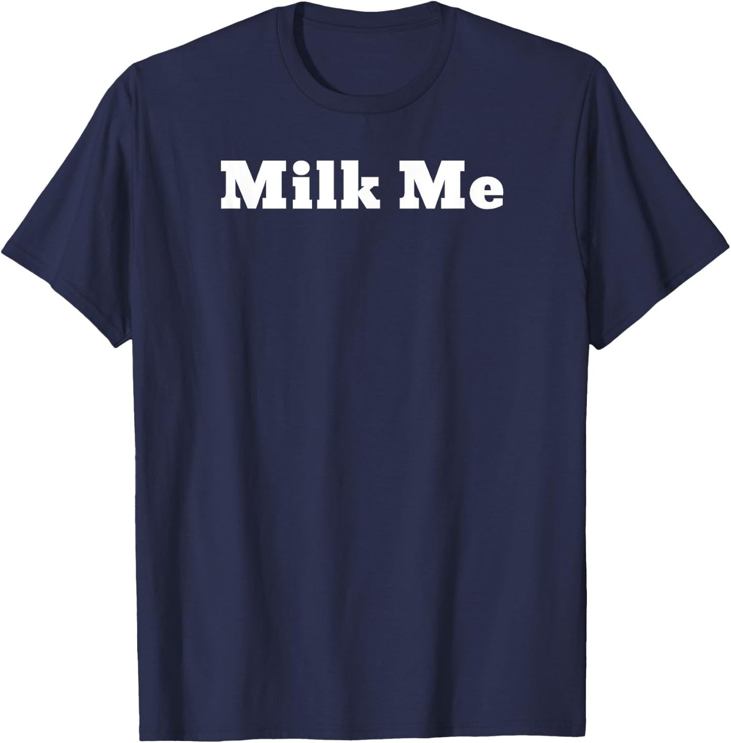 Milk Me T-Shirt - T-Shirt | Navy