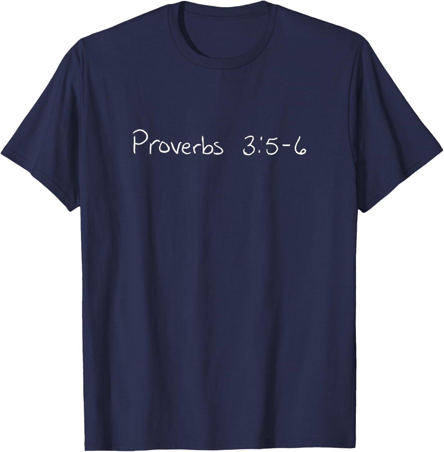 Proverbs 3:5-6 Cute Simple Godly Gift Christians T-Shirt - T-Shirt | Navy