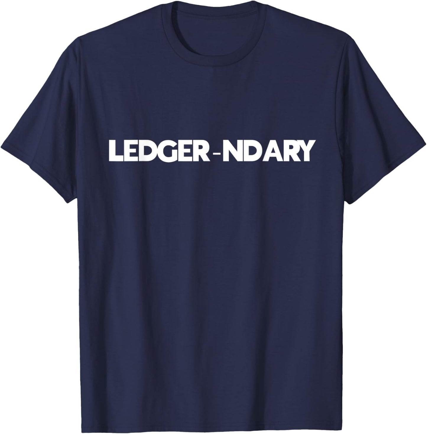 Ledger-ndary Accounting Bookkeeping T-Shirt - T-Shirt | Navy