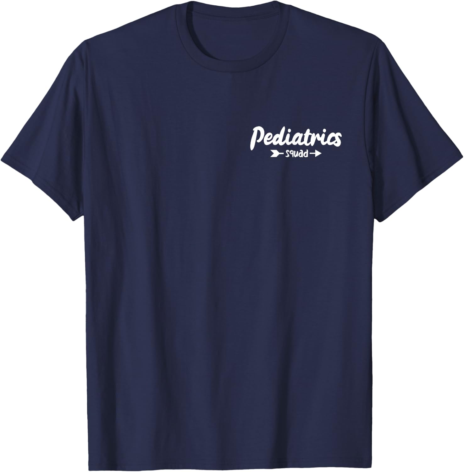 Pediatrics Squad Peds Pediatric Nurse T-Shirt - T-Shirt | Navy