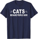 Cats Because People Suck Funny Cat Lover Pet Retro Vintage Women T-Shirt - T-Shirt | Navy
