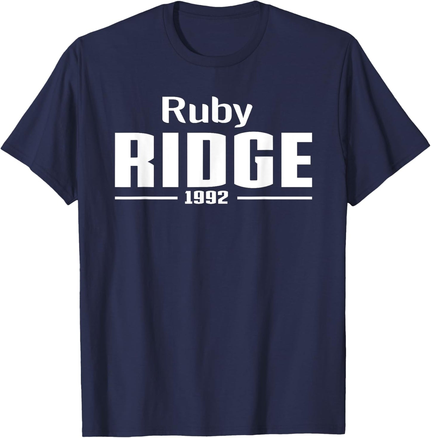 Ruby Ridge, Idaho 1992 T-Shirt - T-Shirt | Navy