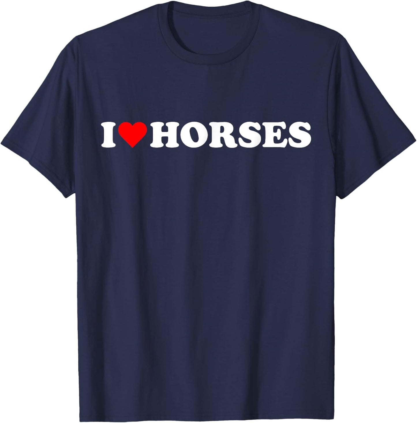 I heart Horses I love Horses cute red heart Horse lover cute T-Shirt - T-Shirt | Navy