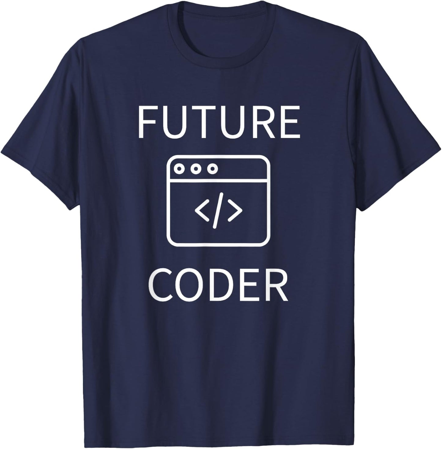 Future Coder Shirt Funny Boy Girl Teen Student Coding Gift T-Shirt - T-Shirt | Navy