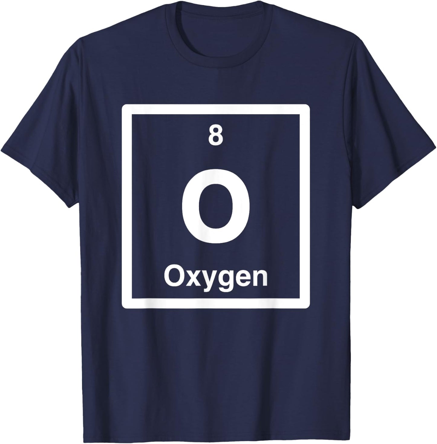 Oxygen - O - Periodic Table of Elements - Science Gifts T-Shirt - T-Shirt | Navy