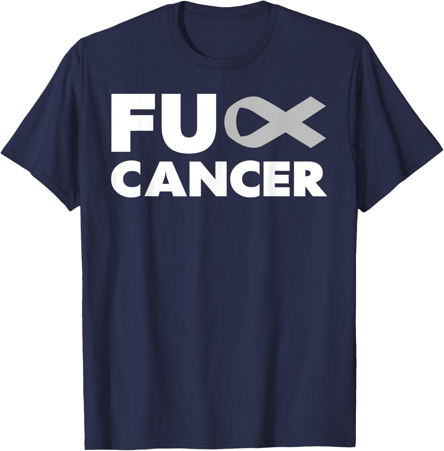 Fuck-Cancer - Fuck-Brain Cancer Awareness T-Shirt - T-Shirt | Navy