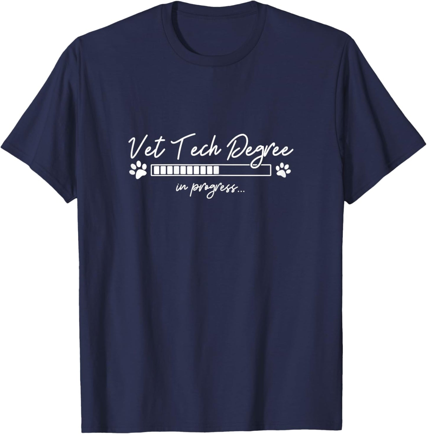 Vet Tech Degree In Progress Veterinary Student Gift T-Shirt - T-Shirt | Navy
