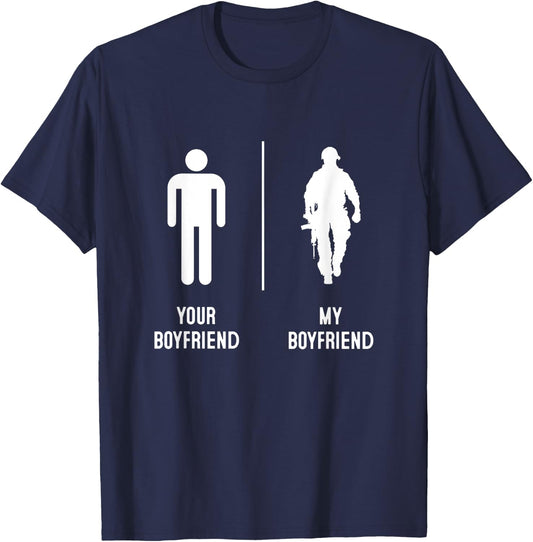 Your Boyfriend My Boyfriend, Proud Army Family Military T-Shirt - T-Shirt | Navy