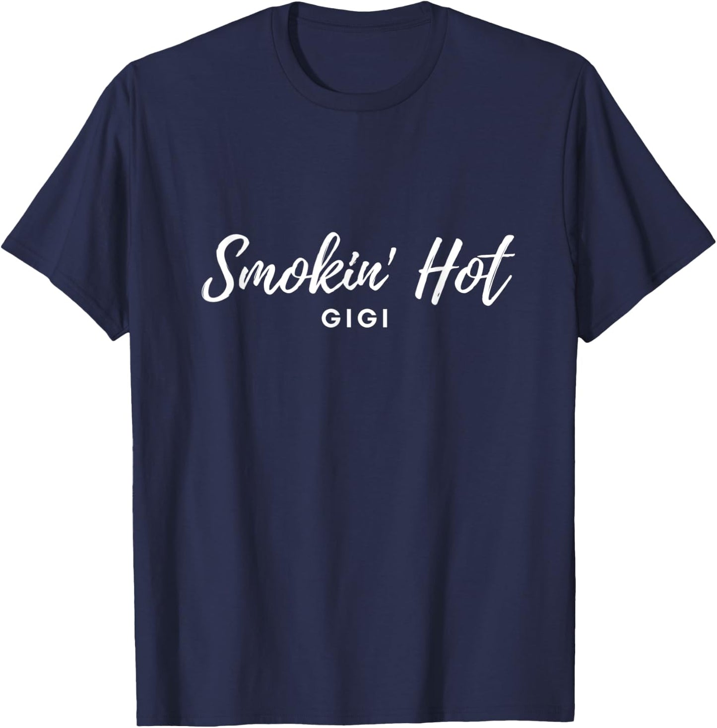 Smokin’ Hot Gigi T-Shirt - T-Shirt | Navy