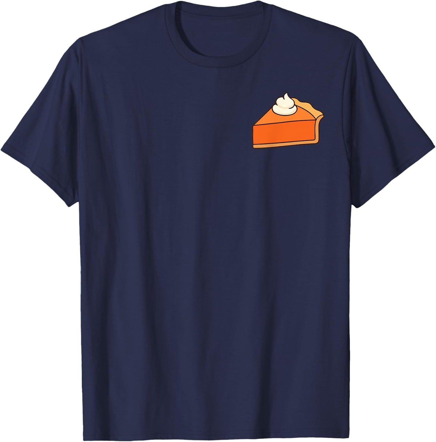 Thanksgiving Pumpkin Pie Shirt Men Women Family Pumpkin Pie T-Shirt - T-Shirt | Navy