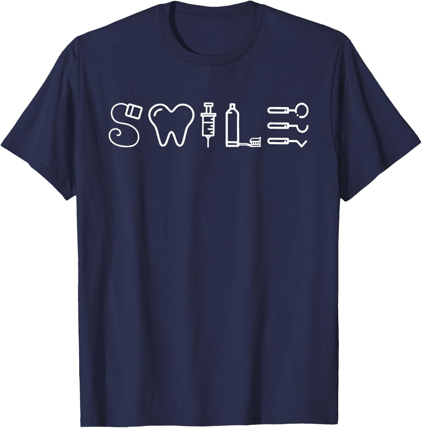 Dentist Smile Teeth Dental Hygienist Funny Dentist T-Shirt - T-Shirt | Navy