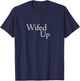 Wifed Up Married Wedding Honeymoon Party Item for the Groom T-Shirt - T-Shirt | Navy