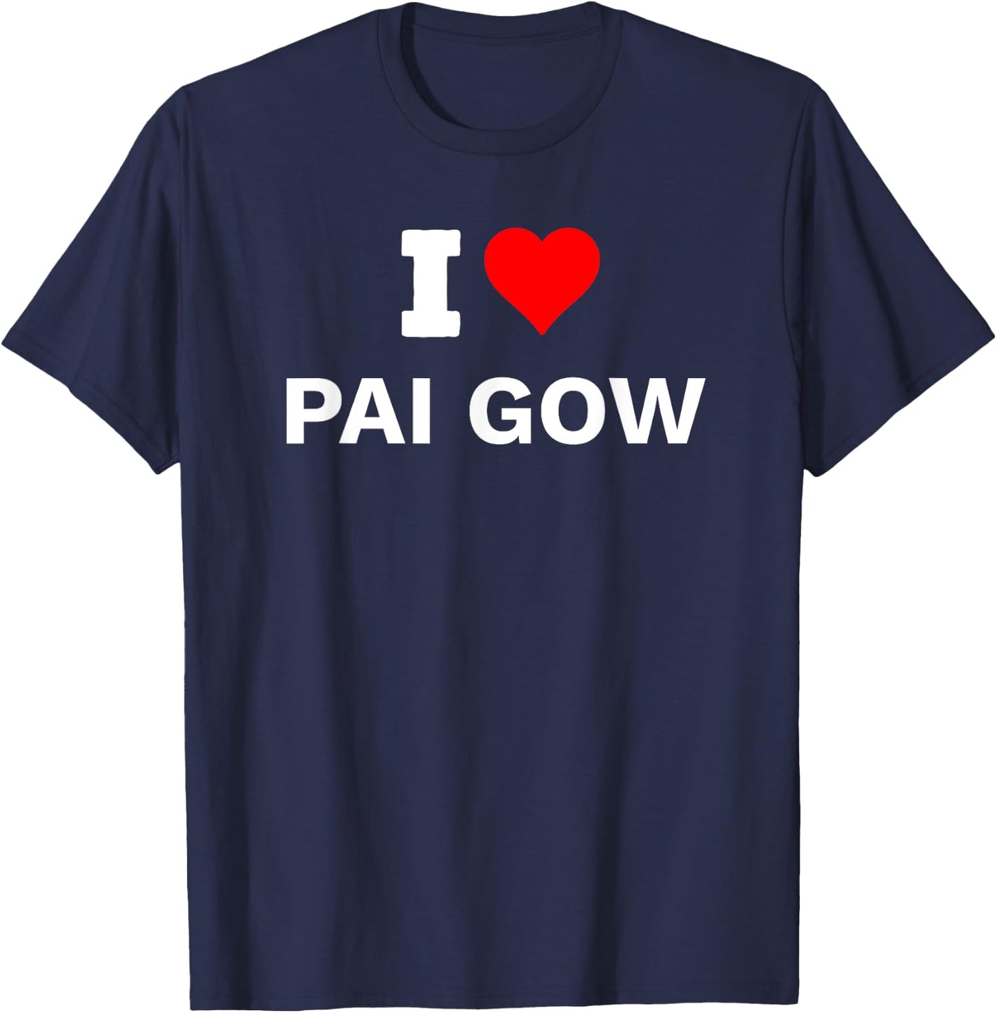 I Heart Love Pai Gow Gambling Casino Gambler T-Shirt - T-Shirt | Navy