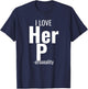 I Love His D- Love Her P- Funny Matching Couples T-Shirt - T-Shirt | Navy