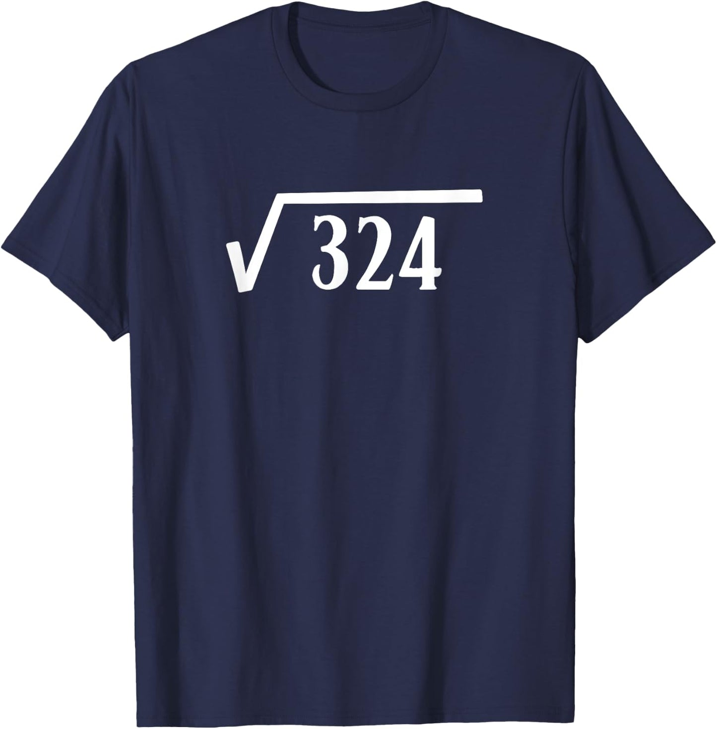 Square Root 18 Year Old Gift Funny Teacher 18th Birthday T-Shirt - T-Shirt | Navy