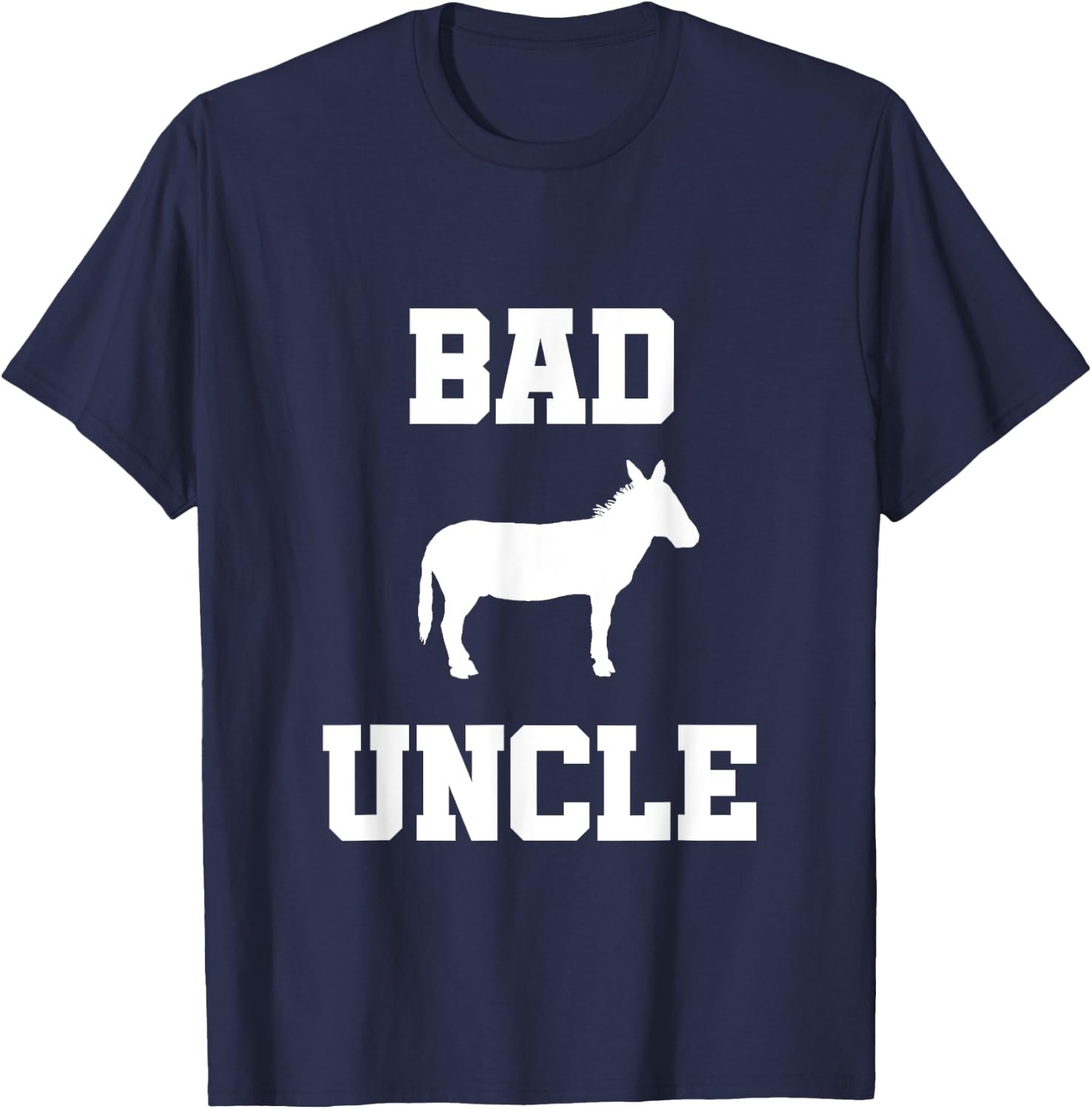 Bad ass Uncle funny Uncle gift T-Shirt - T-Shirt | Navy