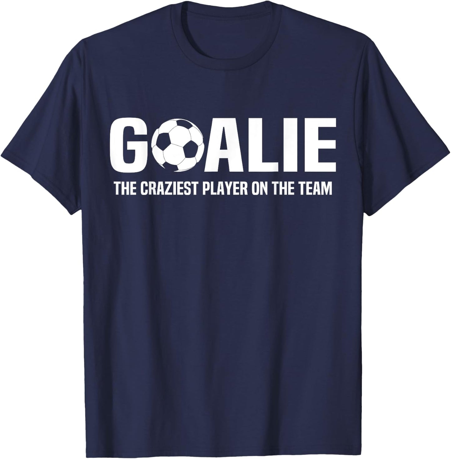 Soccer Goalie Definition Goalkeeper Funny Soccer Football T-Shirt - T-Shirt | Navy