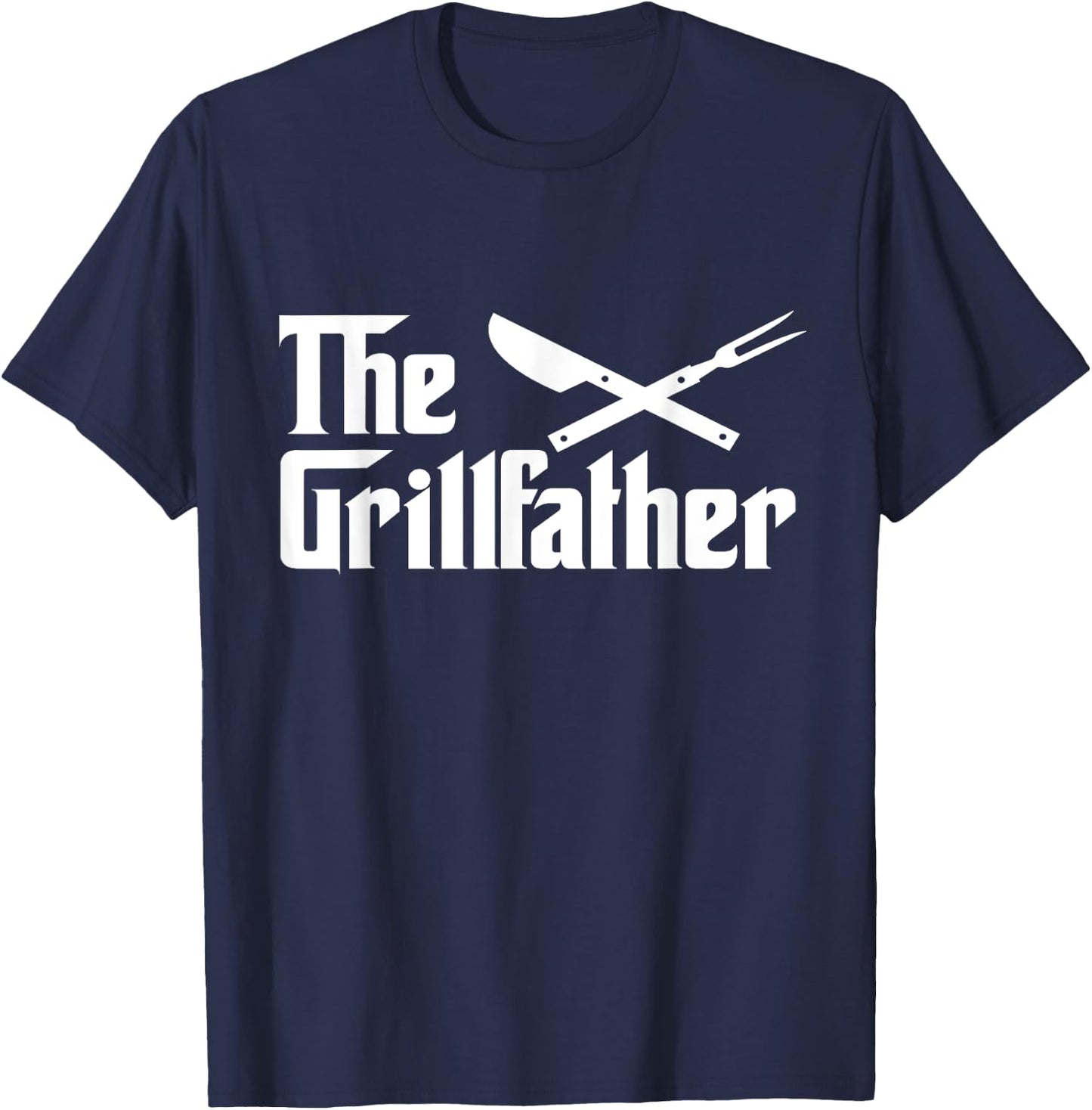 The Grillfather BBQ Grill & Smoker Funny Cool BBQ T-Shirt - T-Shirt | Navy