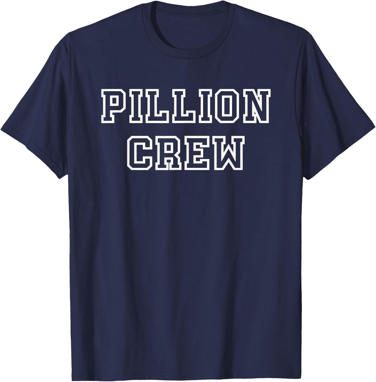 Pillion Crew - Biker and motorcycle rider motorbike fun T-Shirt - T-Shirt | Navy