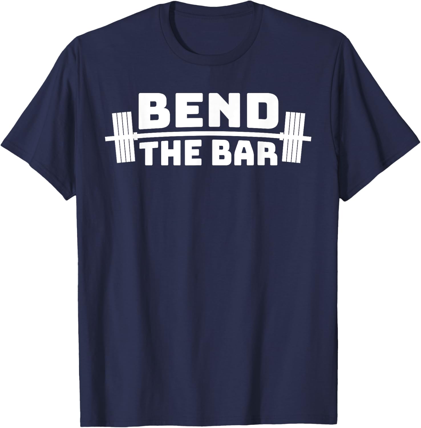 Bend that Bar weightlifting gym T-Shirt - T-Shirt | Navy