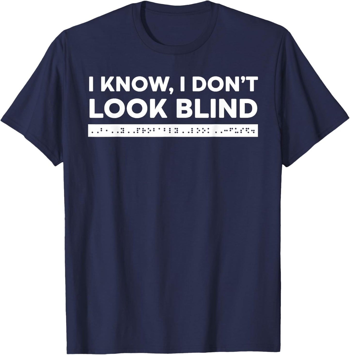 Braille Blind Awareness Visually Impaired Disability T-Shirt - T-Shirt | Navy