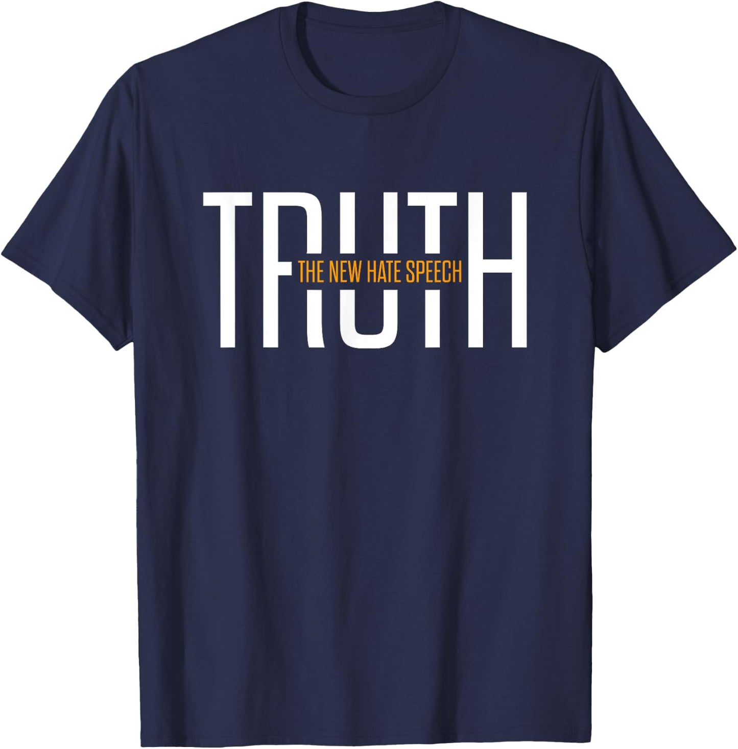 The New Hate Speech Political Correctness Funny Quote T-Shirt - T-Shirt | Navy