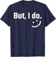 I Don't Do Matching Shirts But I Do Couple Valentine's Day T-Shirt - T-Shirt | Navy