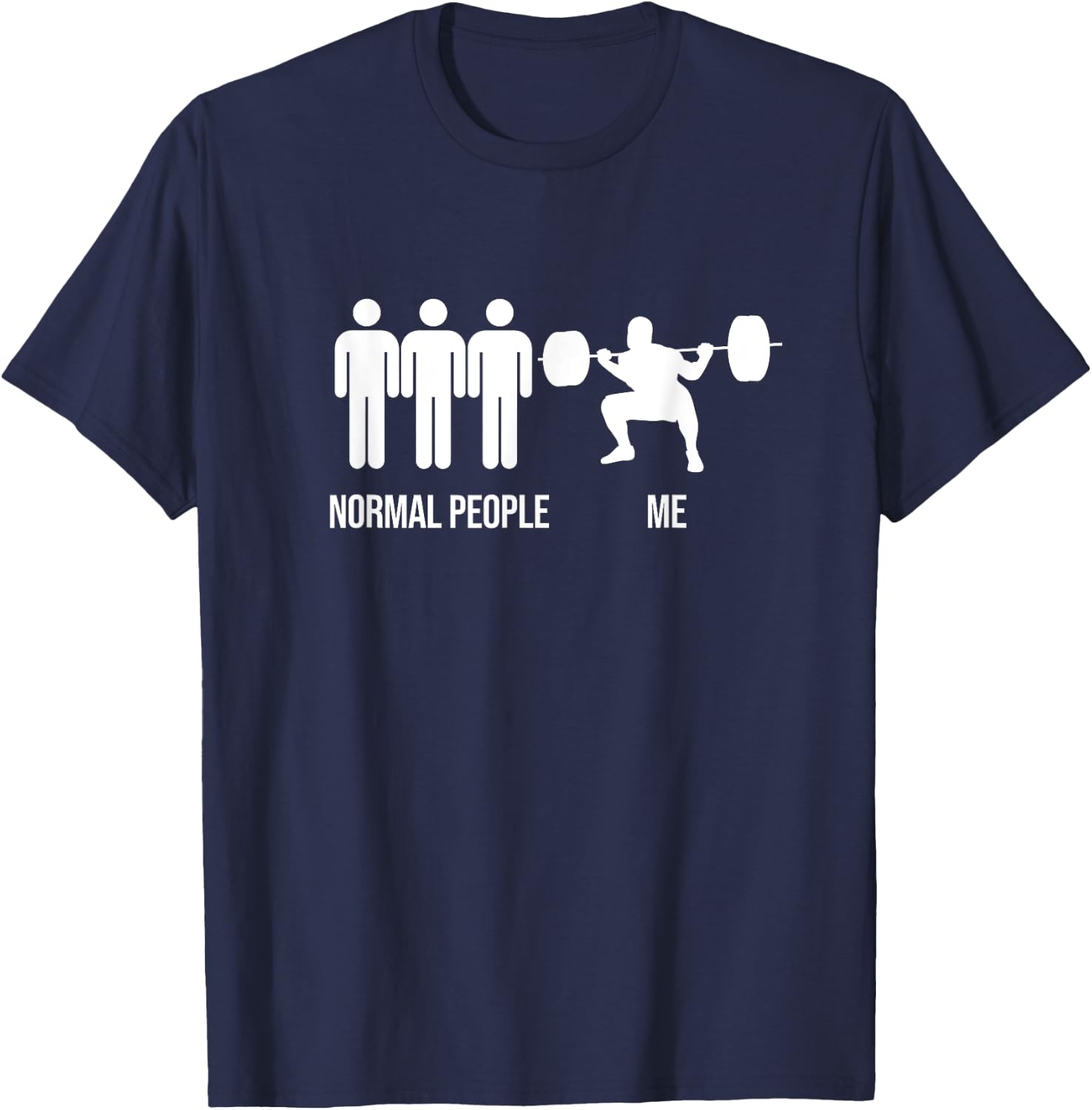 Funny Gym Workout Fitness Bodybuilding Sports Weightlifters T-Shirt - T-Shirt | Navy