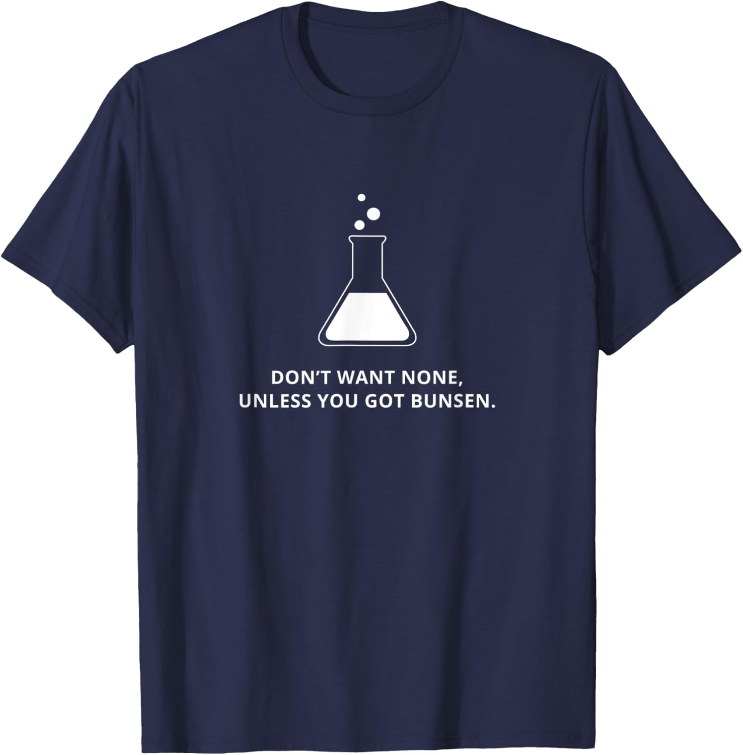 Funny Science Joke T Shirt T-Shirt - T-Shirt | Navy