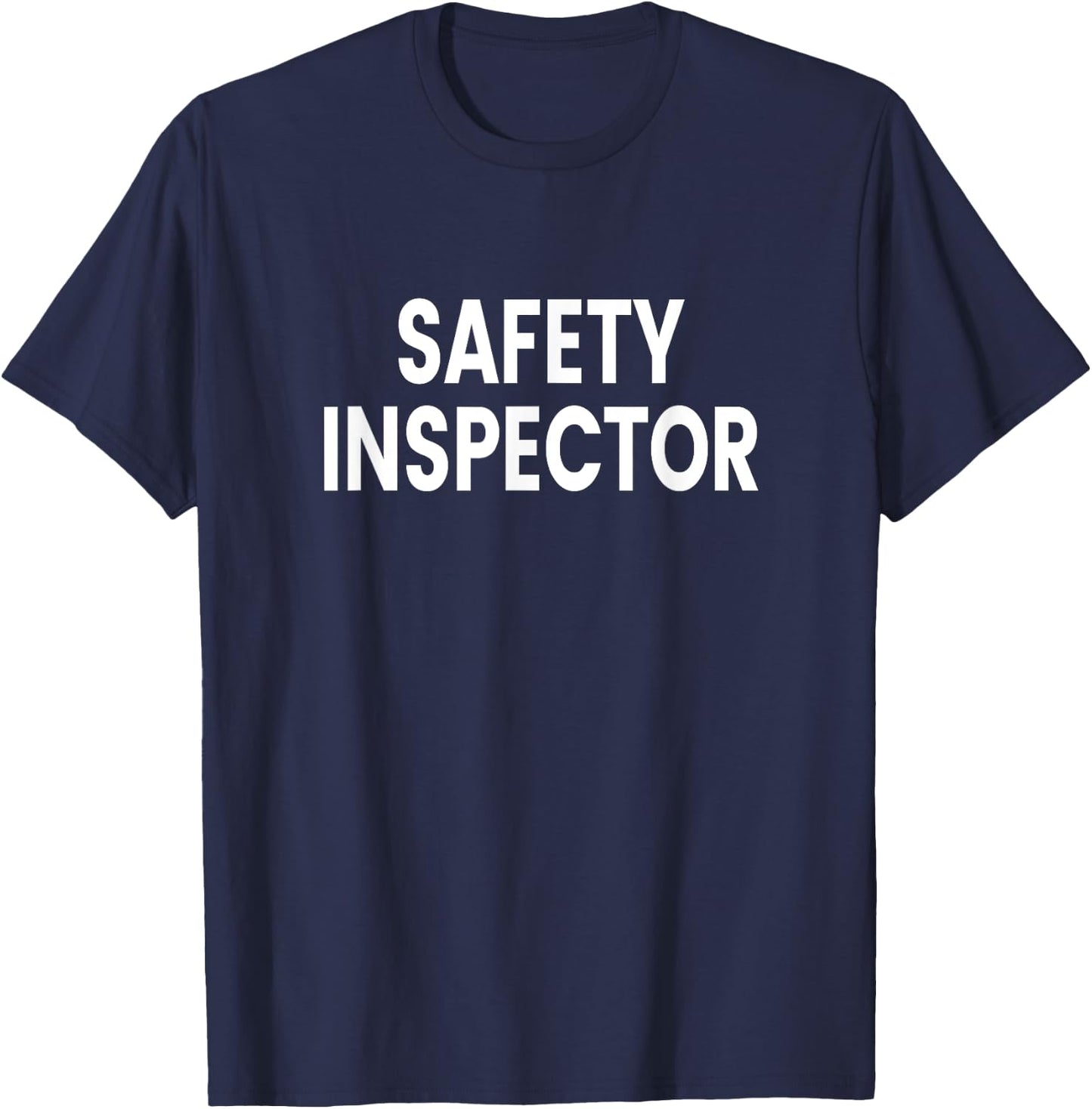 Safety Inspector T-Shirt - T-Shirt | Navy