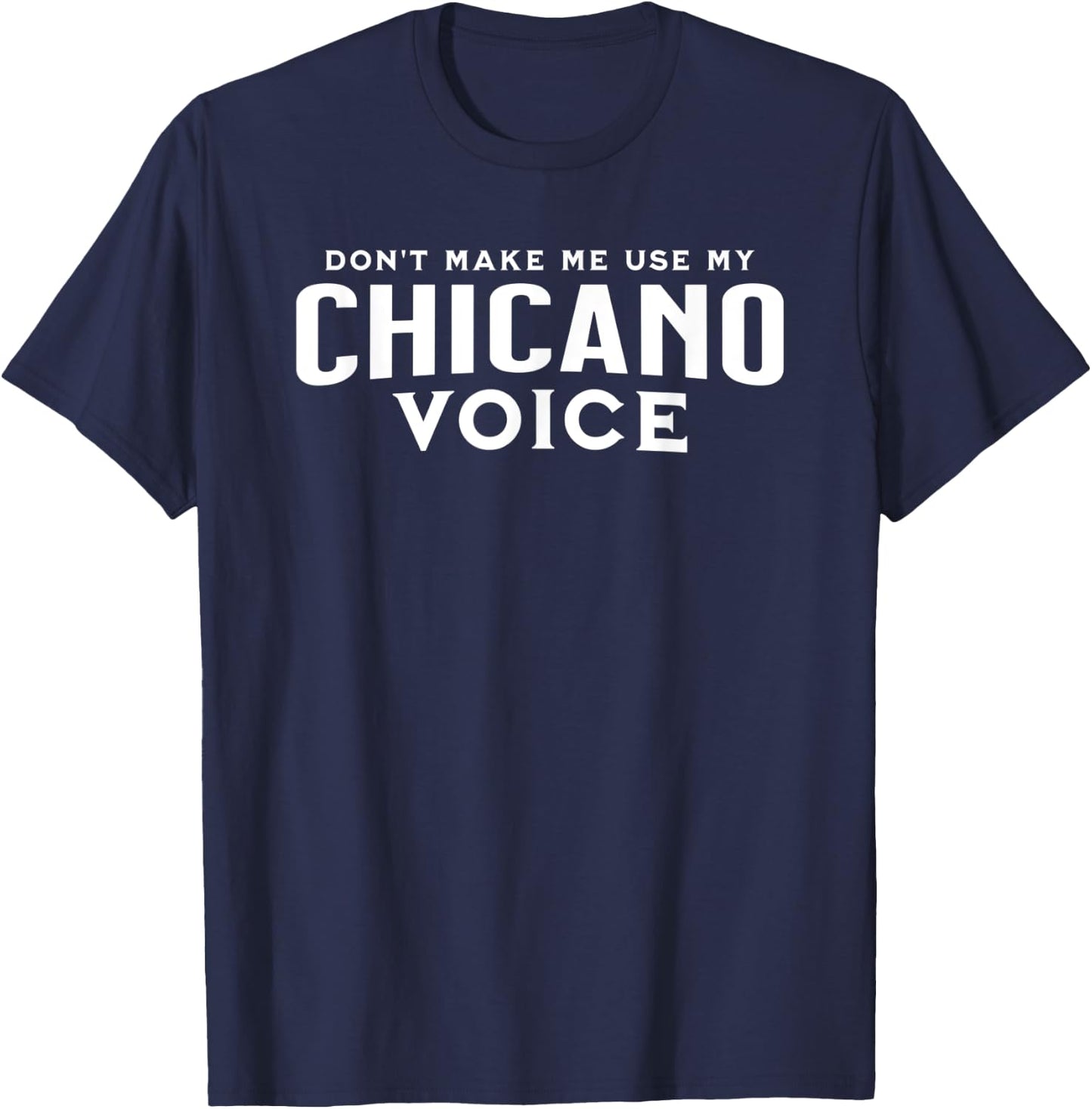 Chicano Accent T-Shirt - T-Shirt | Navy