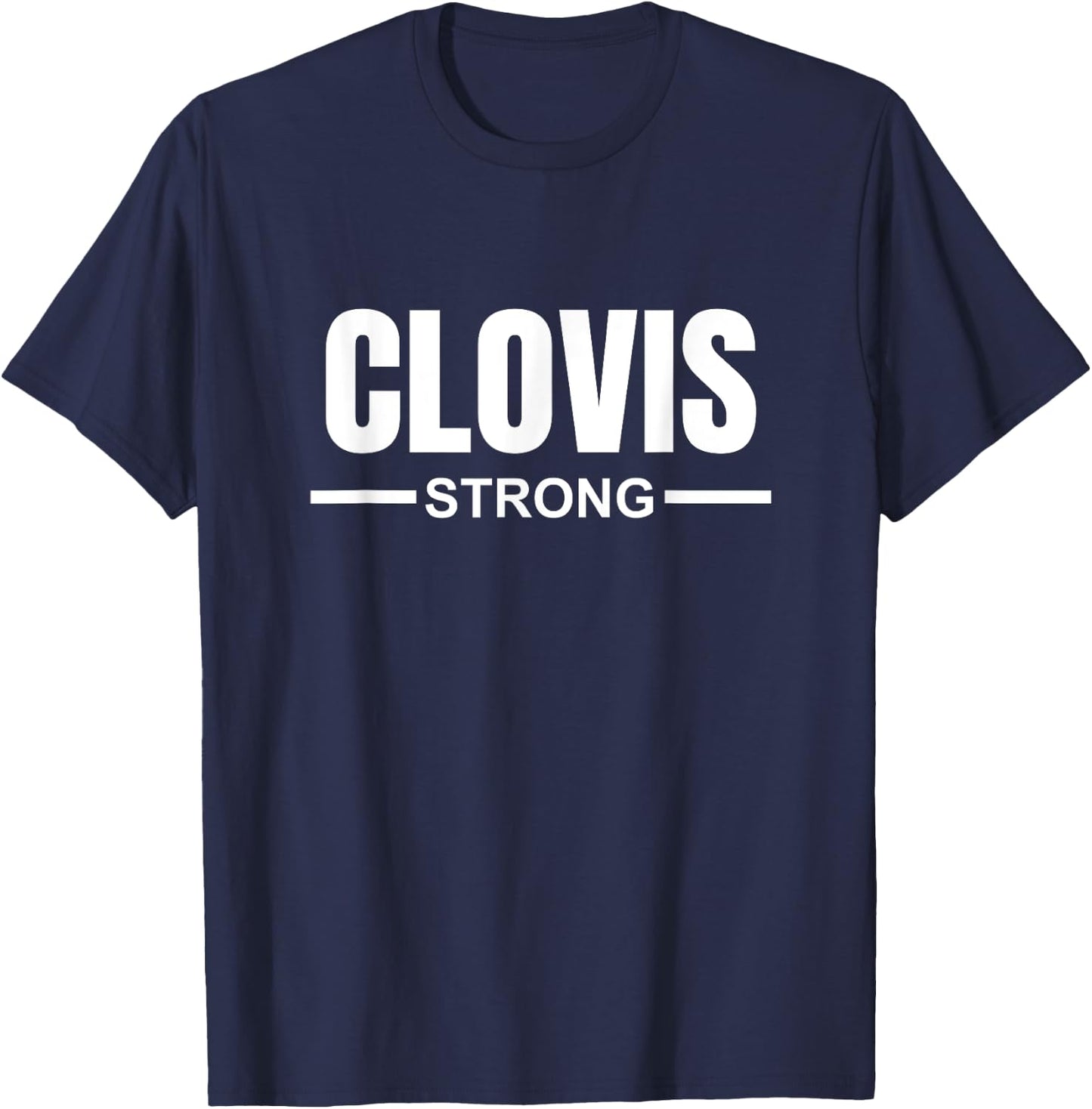 Clovis Strong Community Strength Prayer & Support California T-Shirt - T-Shirt | Navy