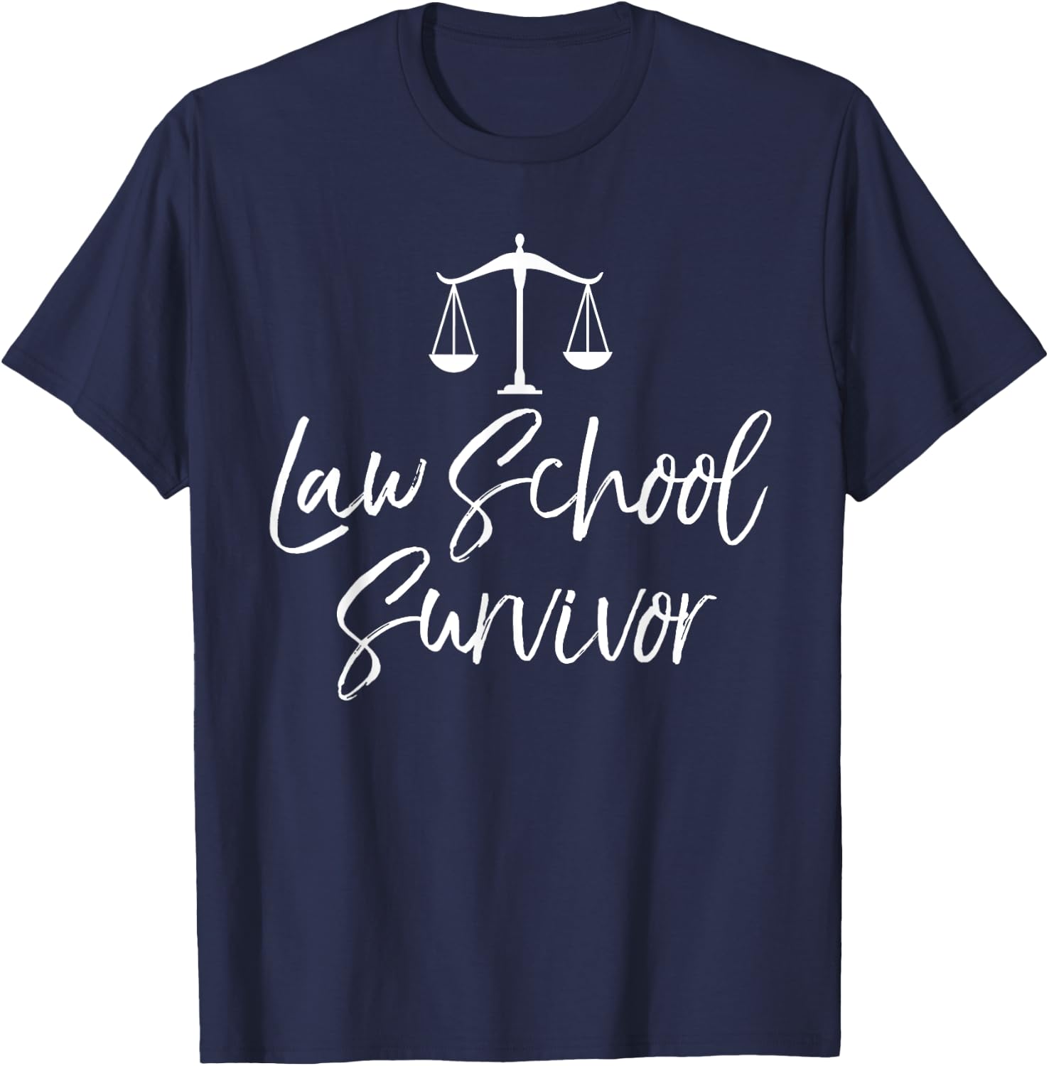 Law School Survivor Law School Graduate Gift Shirt T-Shirt - T-Shirt | Navy