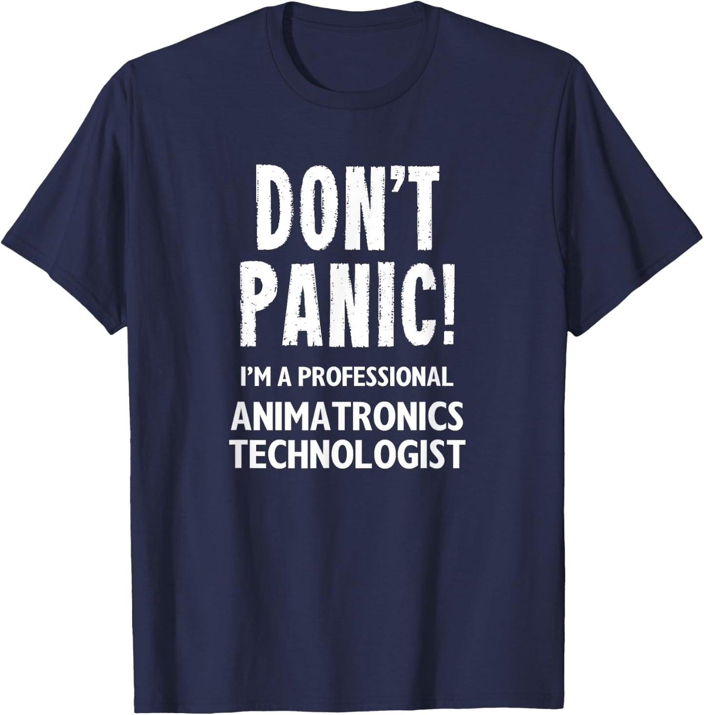 Animatronics Technologist T-Shirt - T-Shirt | Navy