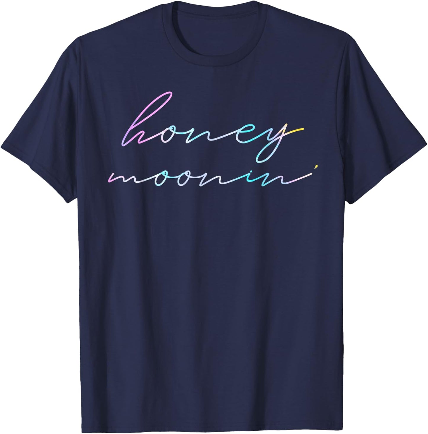 Couples Married Matching Honeymoon Vacation Honey Mooning T-Shirt - T-Shirt | Navy